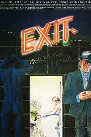 Exit... But No Panic movie poster