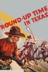 Round-Up Time in Texas movie poster