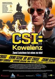 CSI:Kowelenz - Zwei Leichen ist eine zu viel movie poster