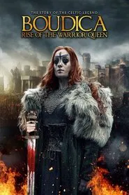 Boudica: Rise of the Warrior Queen movie poster