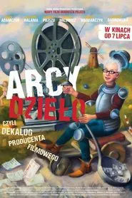 Arcydzieło czyli dekalog producenta filmowego movie poster