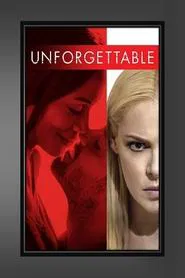Unforgettable movie poster