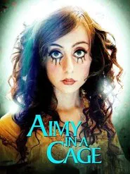 Aimy in a Cage movie poster