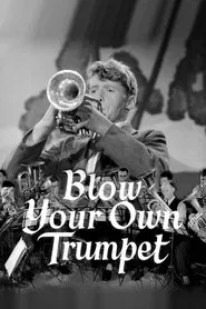 Blow Your Own Trumpet movie poster