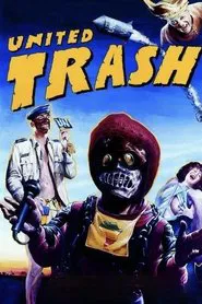United Trash movie poster