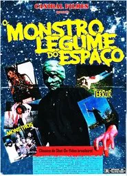 The Leguminous Monster from Outer Space movie poster