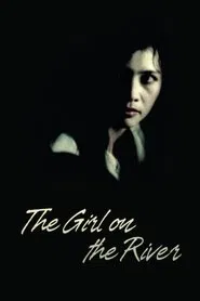 The Girl on the River movie poster