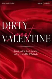Dirty Sweet Valentine movie poster