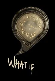 Poster do filme What If