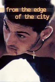 From the Edge of the City movie poster