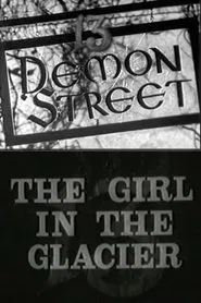 13 Demon Street: The Girl in the Glacier movie poster