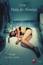 Hora do Almoço movie poster