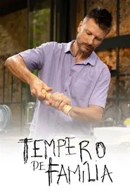 Tempero de Família tv show poster