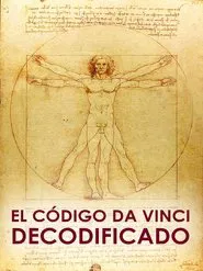 Poster do filme El Código Da Vinci Decodificado