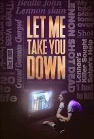 Let Me Take You Down movie poster