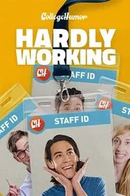 Hardly Working tv show poster