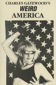 Charles Gatewood's Weird America movie poster