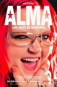 Alma – Life Must Be Beautiful movie poster