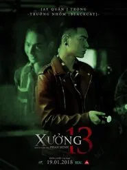 Xưởng 13 movie poster