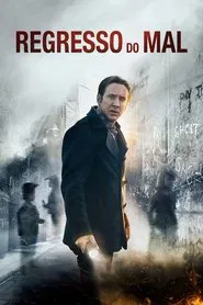 Poster do filme Regresso do Mal