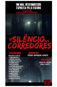 O Silêncio nos Corredores movie poster