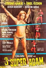 Three Supermen and Mad Girl movie poster