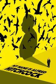 My Name Is Alfred Hitchcock movie poster