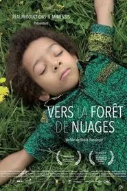 To the Forest of Clouds movie poster