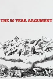 The 50 Year Argument movie poster