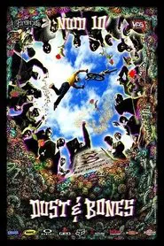 New World Disorder 10: Dust & Bones movie poster