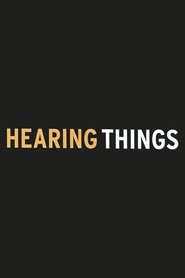 Poster do filme Hearing Things