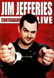 Jim Jefferies: Contraband movie poster