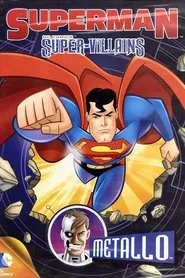 Superman - Super Villains: Metallo movie poster