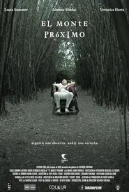 El Monte Próximo movie poster