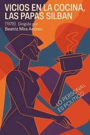 Vicios en la cocina, las papas silban movie poster