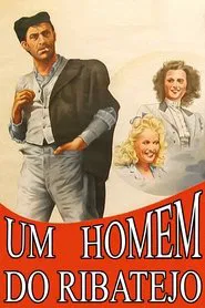 Um Homem do Ribatejo movie poster