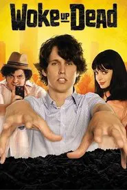 Woke Up Dead tv show poster