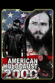 American Holocaust 2000 movie poster