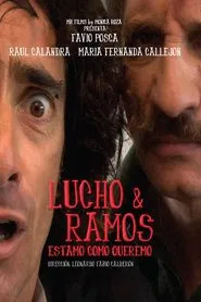 Lucho y Ramos movie poster