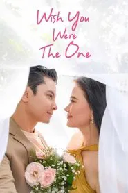 Poster do filme Wish You Were The One
