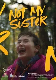 Not My Sister movie poster
