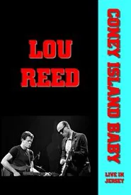Lou Reed - Coney Island Baby Live in Jersey movie poster