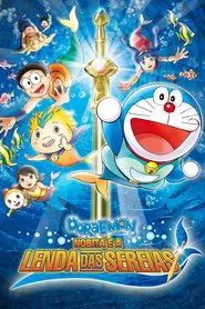 Poster do filme Doraemon: Nobita e A Lenda das Sereias