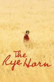 The Rye Horn movie poster
