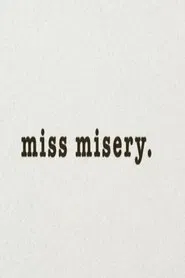 Miss Misery movie poster