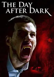 The Day After Dark movie poster