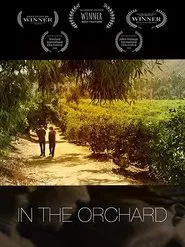 In The Orchard movie poster