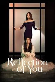 Reflection of You tv show poster