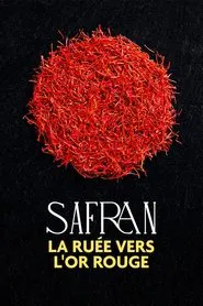 Safran, la ruée vers l'or rouge movie poster