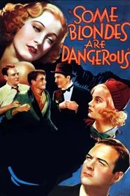 Some Blondes Are Dangerous movie poster
